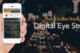 Are you suffering from digital eye strain?